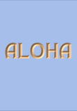Aloha