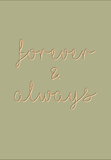 Forever & Always